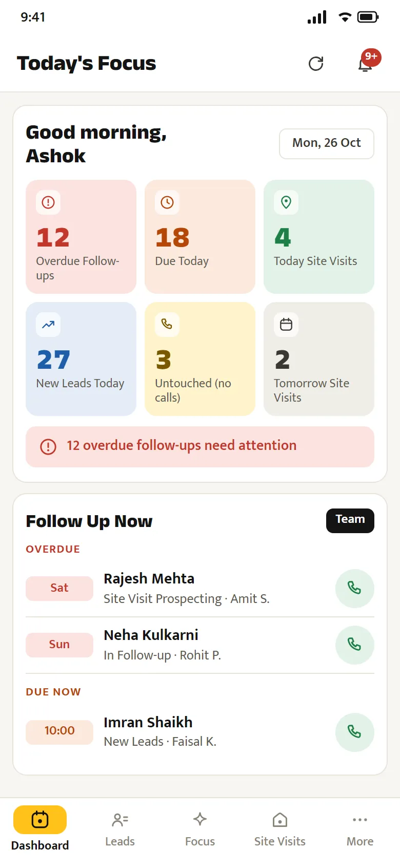 Today's view: overdue follow-ups, new leads and site visits